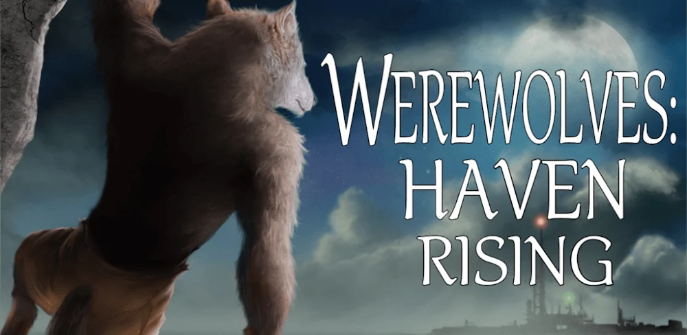 Werewolves: Haven Rising
