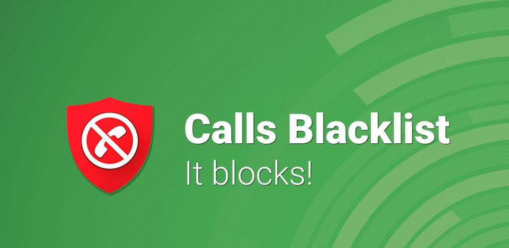 Calls Blacklist – Call Blocker