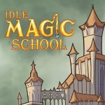Idle Magic School – Wizard Simulator Game