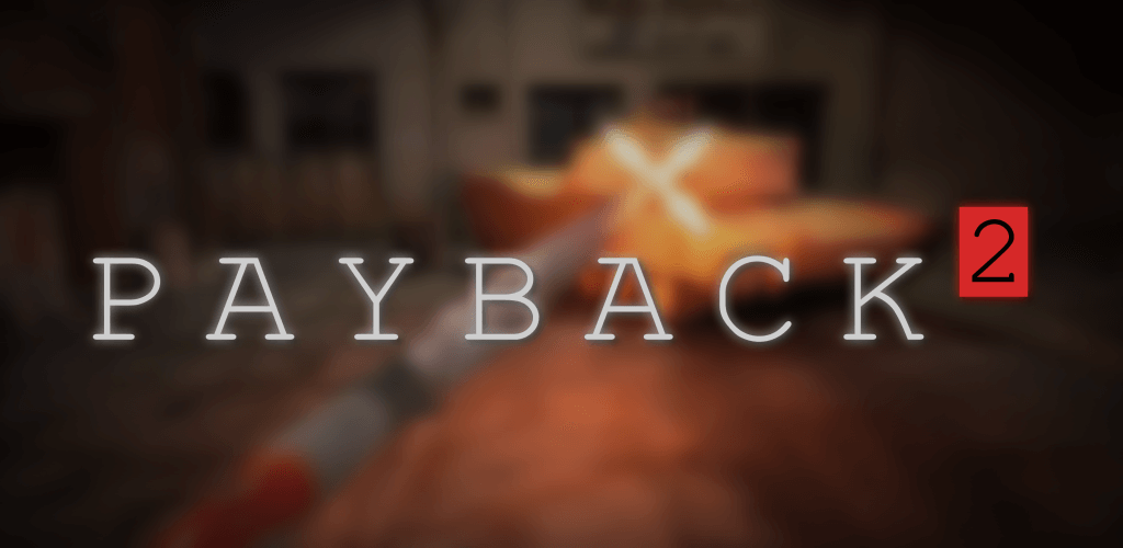 Payback 2 – The Battle Sandbox