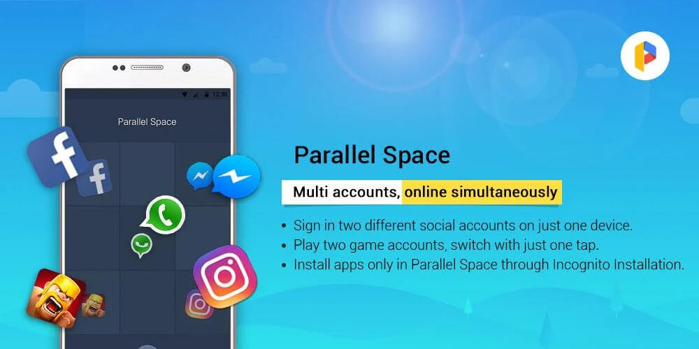 Parallel Space – Multiple accounts & Two face