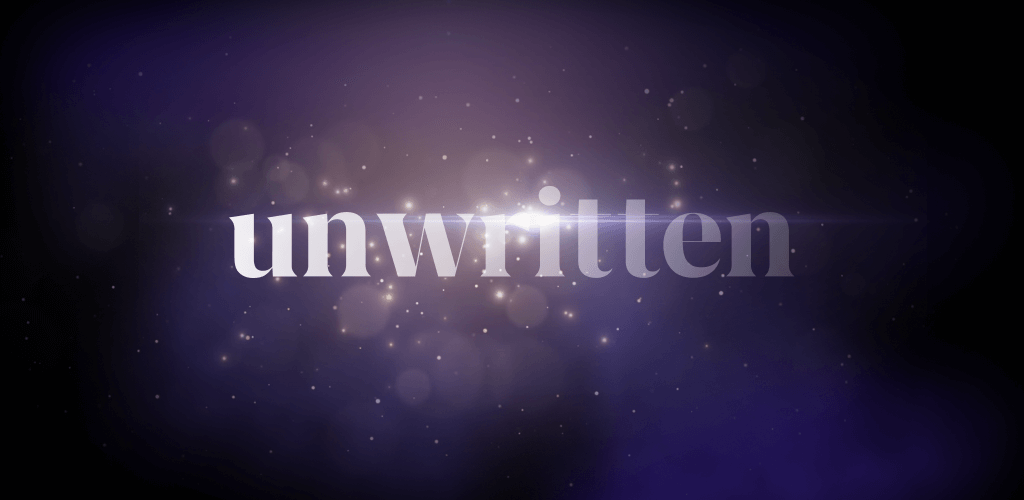 Unwritten: How Will Your Story End?