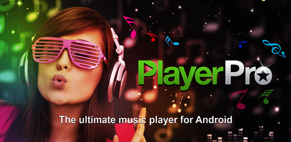 PlayerPro Music Player MOD APK 5.35 (Paid for free) for Android