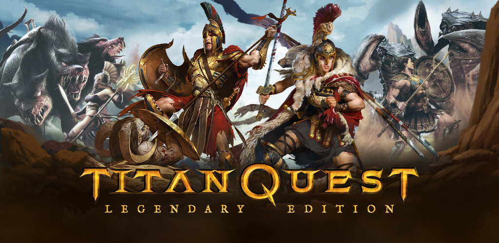 Titan Quest: Legendary Edition