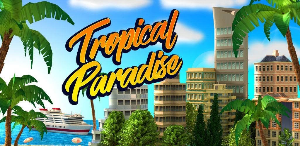 Tropic Paradise Sim