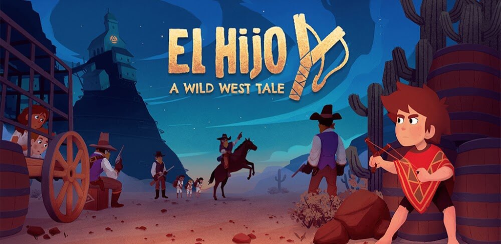 El Hijo – A Wild West Tale