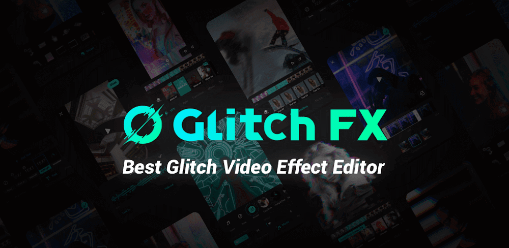 Glitch Video Effect: Glitch FX
