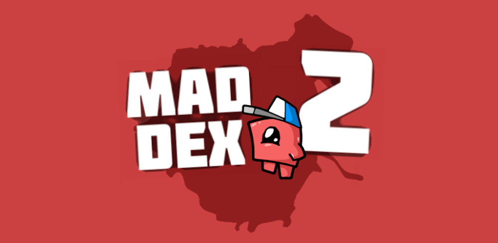 Mad Dex 2