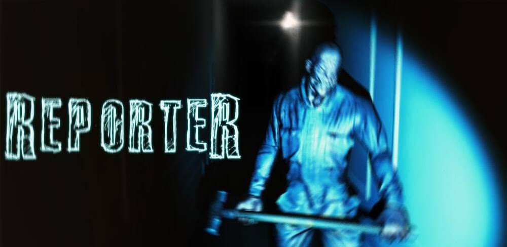 Reporter – Scary Horror