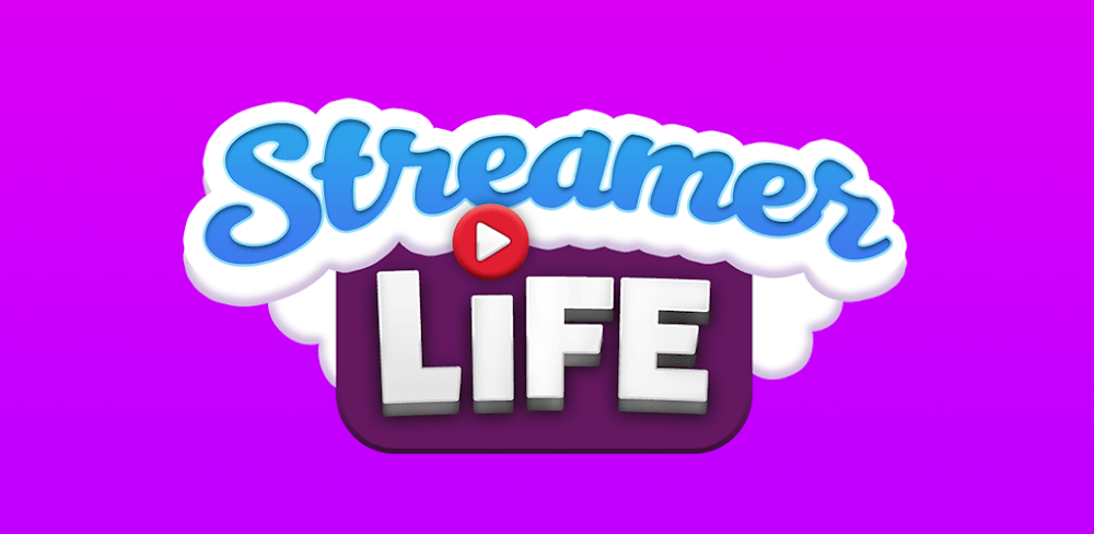 Streamer Life Simulator MOD Unlimited Money Full 