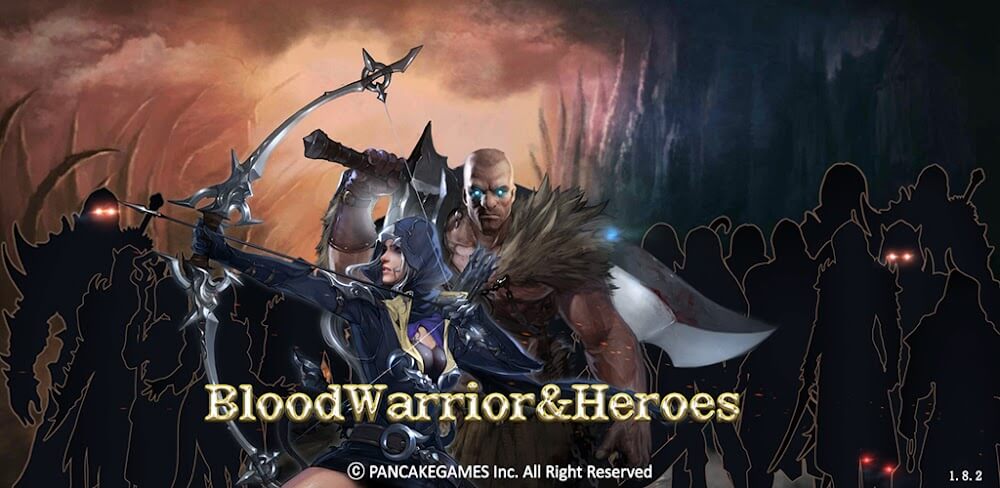 BloodWarrior and Heroes