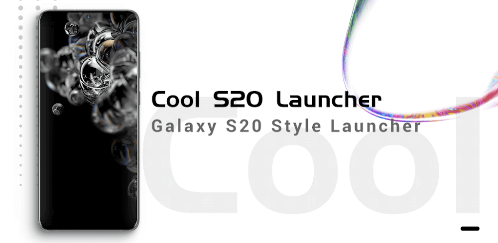 Cool S20 Launcher