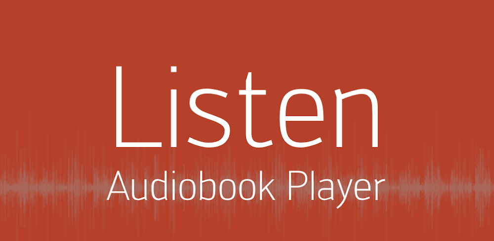 Listen Audiobook Player License Removed MOD APK