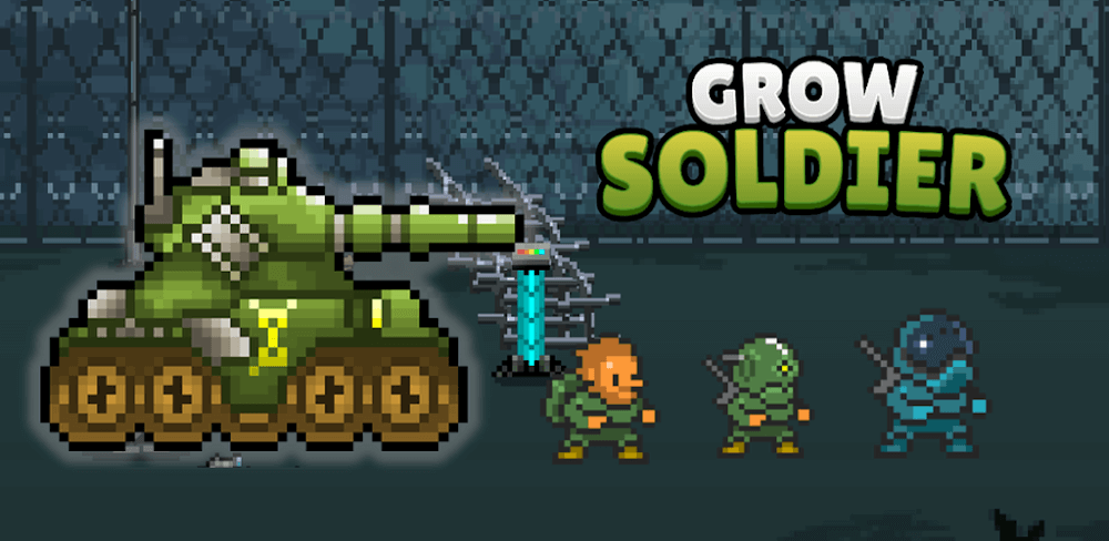 Grow Soldier