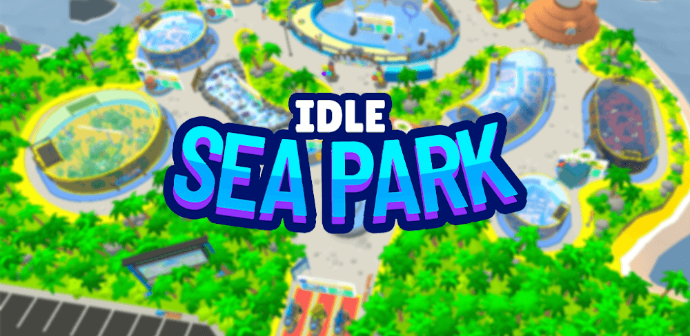 Idle Sea Park v38.1.186 MOD APK (Free Build/Research) Download