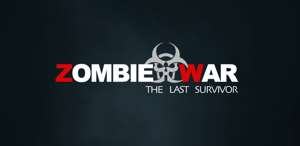 Zombie War - The Last Survivor v1.32.0 MOD APK (God Mod, Money, Ammo ...