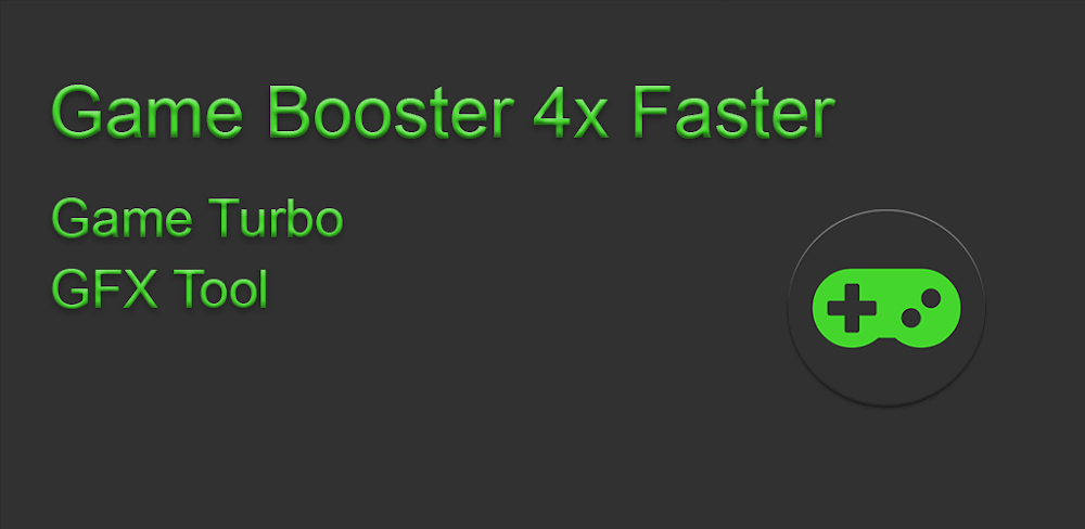 Game Booster 4x Faster v1.6.6 APK + MOD (Premium Unlocked)
