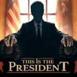 This Is the President