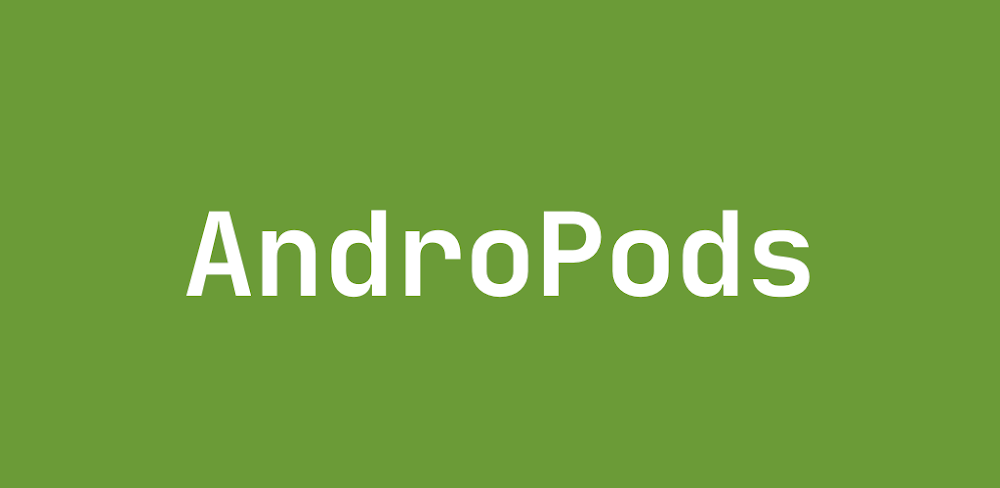 AndroPods