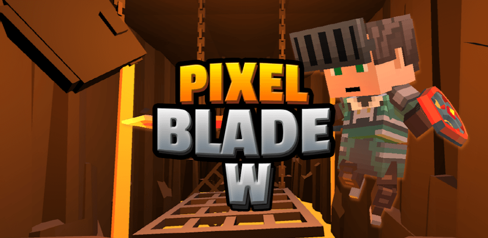 Pixel Blade W World