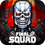 Final Squad – The last troops