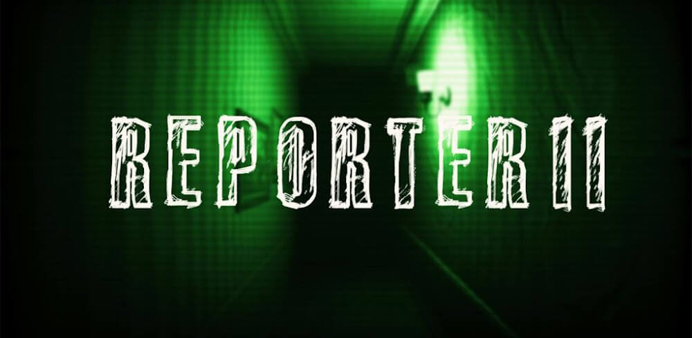 Reporter 2 – Scary Horror Game