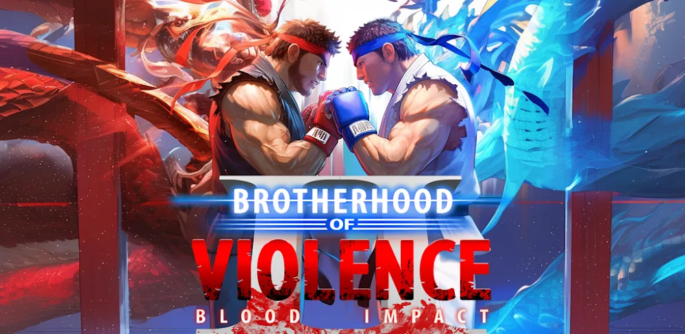 Brotherhood of Violence Ⅱ