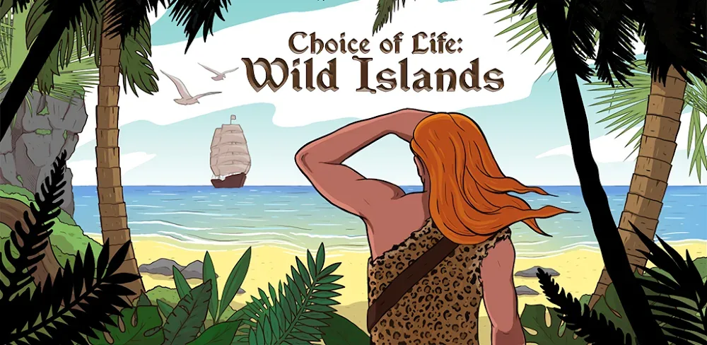 Choice of Life: Wild Islands