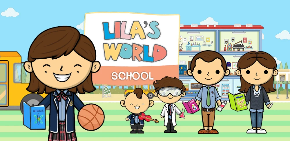 Lila’s World: My School