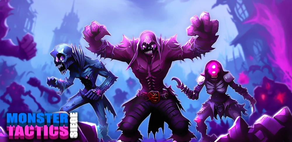 Monster Siege Tactics