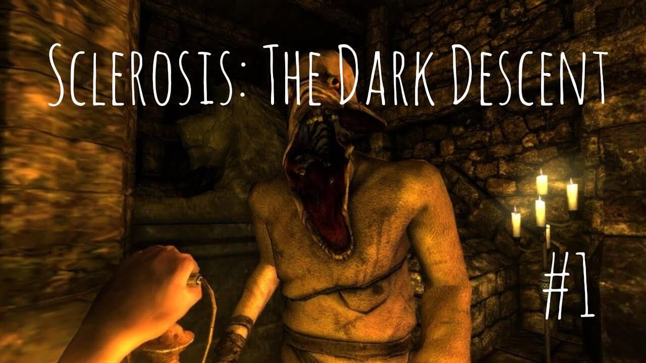 Sclerosis: The Dark Descent