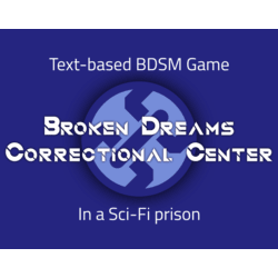 Broken Dreams Correctional Center