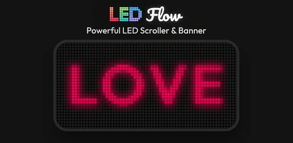 LED Flow
