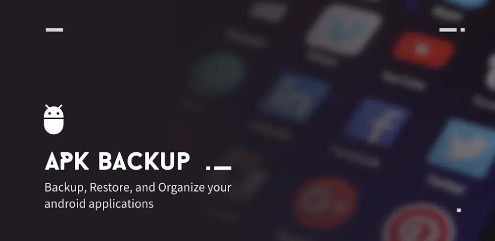 APK Backup & App Recovery