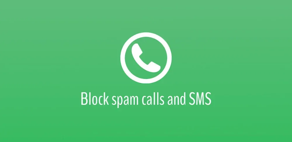 Call & SMS Blocker (AntiNuisance)