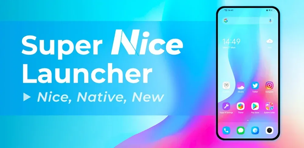 Super Nice Launcher