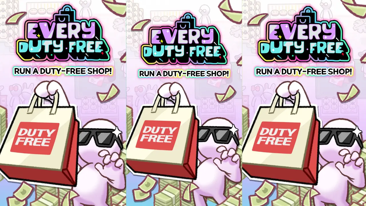 Everyone’s DutyFree Tycoon