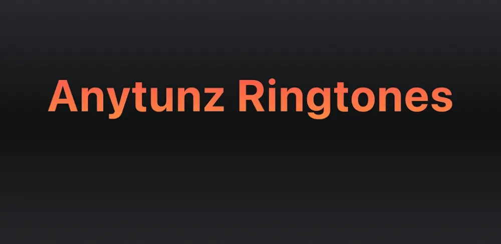 Any Ringtones