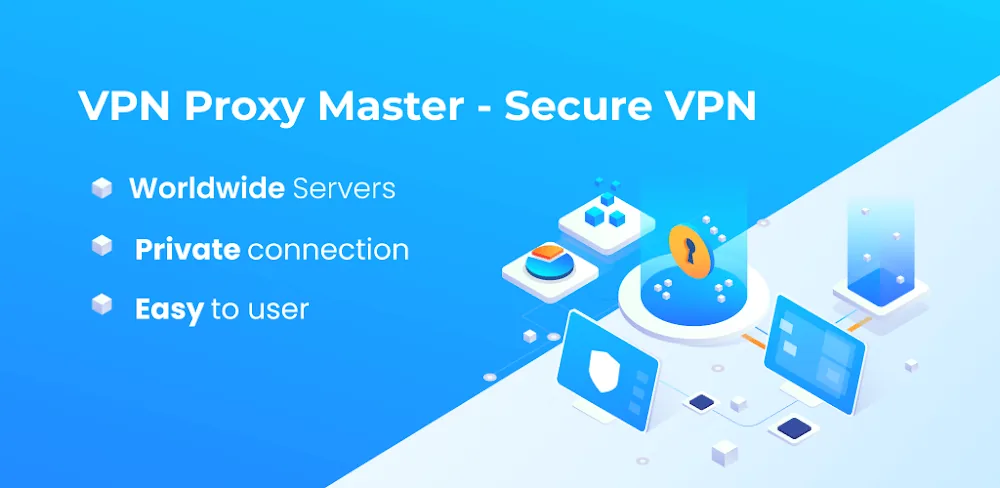 VPN Proxy Master – Secure VPN