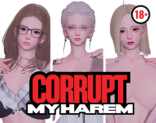 Corrupt My Harem