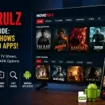 MovieRulz Platform Guide: Movies, TV Shows and Android Apps