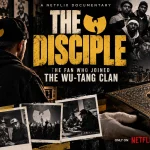 The Disciple: The Fan Who Joined the Wu-Tang Clan